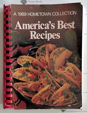 America's Best Recipes, 1989: A 1989 Hometown Collection