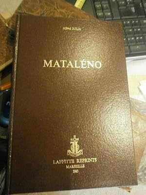 Mataléno - Tirage limité à 500 exemplaires