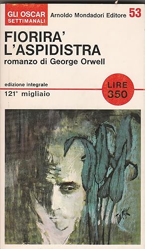 Immagine del venditore per Fiorir l'aspidistra. Romanzo. Traduzione di Giorgio Monicelli. venduto da Libreria Gull