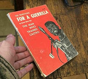 Imagen del vendedor de 150 Questions for a Guerrilla a la venta por Xochi's Bookstore & Gallery