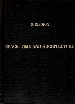 Imagen del vendedor de Space, Time and Architecture: The Growth of a New Tradition a la venta por LEFT COAST BOOKS