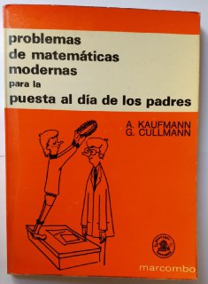 Image du vendeur pour Problemas de matemticas modernas para la puesta al da de los padres. mis en vente par La Leona LibreRa