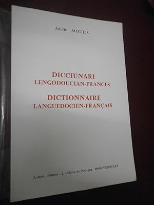 Dicciunari Lengodoucian-Frances - Dictionnaire Languedocien-Français - Occitan - languedocien Dic...