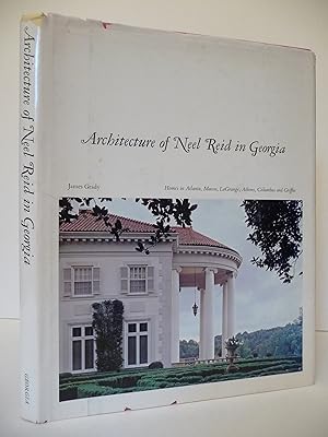 Architecture of Neel Reid in Georgia