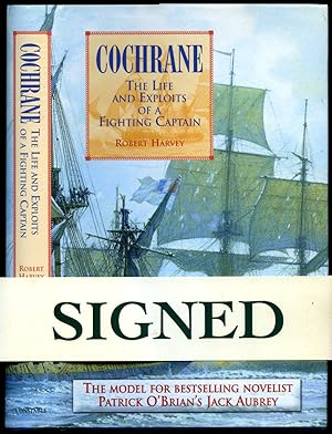 Seller image for Cochrane | The Life and Exploits of a Fighting Captain [Signed] for sale by Little Stour Books PBFA Member