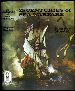Seller image for Twenty-Five (25) Centuries of Sea Warfare for sale by Little Stour Books PBFA Member