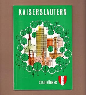 Stadtführer Kaiserslautern.