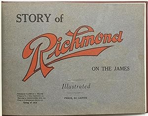 Bild des Verkufers fr [RICHMOND] STORY OF RICHMOND ON THE JAMES zum Verkauf von BLACK SWAN BOOKS, INC., ABAA, ILAB