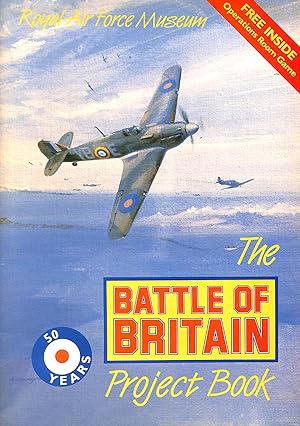 Seller image for The Battle of Britain Project Book for sale by M Godding Books Ltd