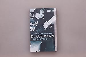 Bild des Verkufers fr KLAUS MANN. Eine Biographie zum Verkauf von INFINIBU KG