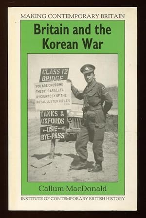 BRITAIN AND THE KOREAN WAR