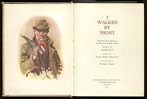 Bild des Verkufers fr I WALKED BY NIGHT - Being the Life & History of the King of Norfolk Poachers, zum Verkauf von A Book for all Reasons, PBFA & ibooknet