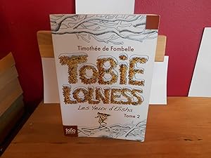 TOBIE LOLNESS T.2 ; LES YEUX D'ELISHA