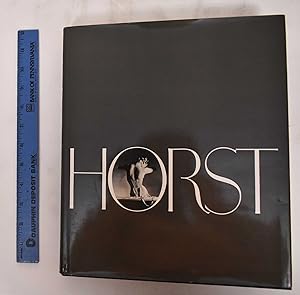 Horst: His Work and His World (Signed)