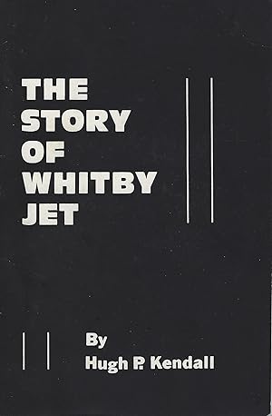 The Story of Whitby Jet - its workers from earliest times