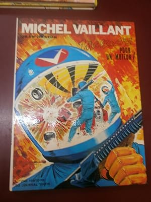 Michel Vaillant. Massacre pour un moteur (Edition originale)