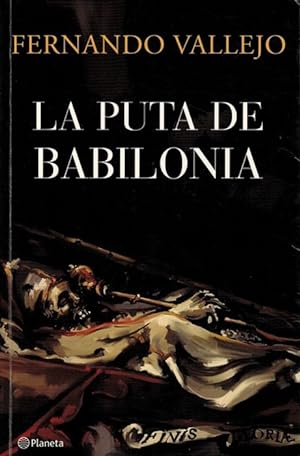 Imagen del vendedor de Puta de Babilonia, La. a la venta por La Librera, Iberoamerikan. Buchhandlung