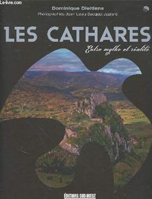 Bild des Verkufers fr Les Cathares entre mythe et ralit zum Verkauf von Le-Livre