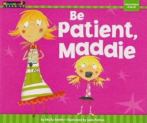 Seller image for Be Patient, Maddie (5+) for sale by La Librera, Iberoamerikan. Buchhandlung