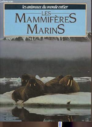 Seller image for Les mammifres marins(Collection "Les animaux du monde entier") for sale by Le-Livre