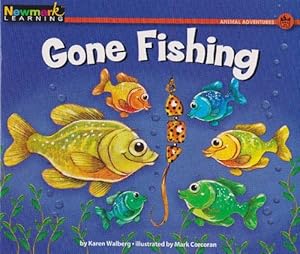 Seller image for Gone Fishing (5+) for sale by La Librera, Iberoamerikan. Buchhandlung