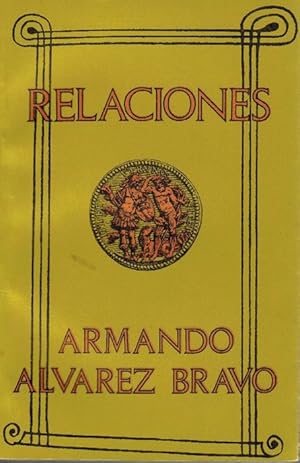 Image du vendeur pour Relaciones. mis en vente par La Librera, Iberoamerikan. Buchhandlung