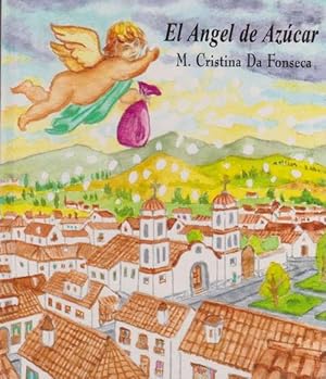 Immagine del venditore per Angel de Azcar, El. Edad: 5+. venduto da La Librera, Iberoamerikan. Buchhandlung