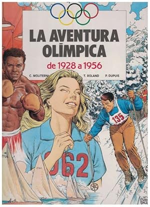 Aventura Olímpica, La. De 1928 a 1956. Título original: L'aventure olympique 2.