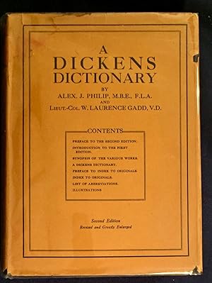 Seller image for A DICKENS DICTIONARY; Second Edition, Revised and Greatly Enlarged / for sale by Borg Antiquarian