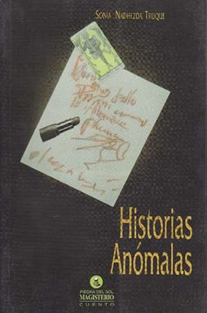 Imagen del vendedor de Historias Anmalas. a la venta por La Librera, Iberoamerikan. Buchhandlung