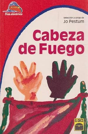 Imagen del vendedor de Cabeza de fuego. Edad: 12+. a la venta por La Librera, Iberoamerikan. Buchhandlung