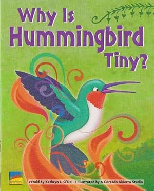Seller image for Why Is Hummingbird Tiny? for sale by La Librera, Iberoamerikan. Buchhandlung