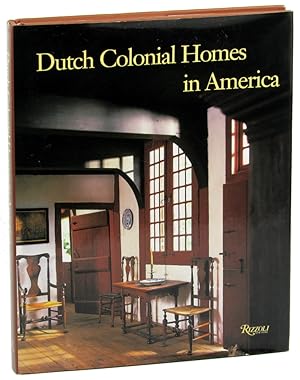 Bild des Verkufers fr Dutch Colonial Homes in America zum Verkauf von Kenneth Mallory Bookseller ABAA