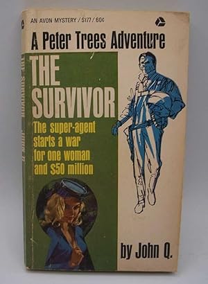 The Survivor: A Peter Trees Adventure