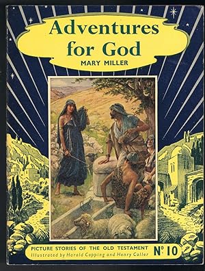 Adventures for God [Picture Stories of the Old Testament No.10]