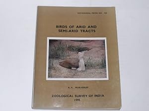 Bild des Verkufers fr Birds of Arid and Semi-Arid Tracts. Records of the zoological survey of india. Occasional paper no. 142 zum Verkauf von Der-Philo-soph