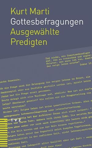 Immagine del venditore per Gottesbefragungen : Ausgewhlte Predigten venduto da AHA-BUCH GmbH