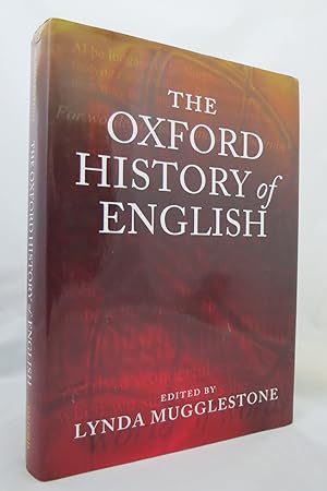 THE OXFORD HISTORY OF ENGLISH (DJ is protected by a clear, acid-free mylar cover)