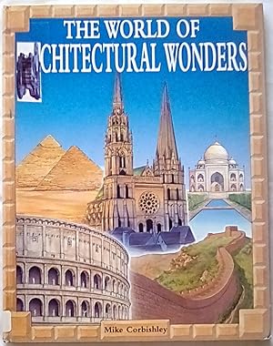 Immagine del venditore per The World of Architectural Wonders venduto da P Peterson Bookseller