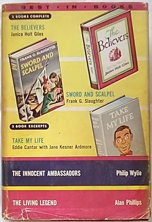 Bild des Verkufers fr Best-in-Books Volume 25: The Believers; Sword and Scalpel; The Living Legend; Take My Life; The Innocent Ambassadors zum Verkauf von P Peterson Bookseller