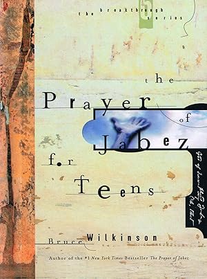 The Prayer Of Jabez For Teens :