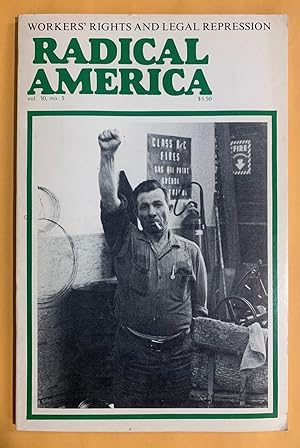 Bild des Verkufers fr Radical America: Volume 10, Number 5, September-October 1976, "Workers Rights and Legal Repression" zum Verkauf von Exchange Value Books