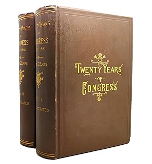 TWENTY YEARS OF CONGRESS FROM LINCOLN TO GARFIELD