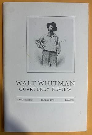 Immagine del venditore per Walt Whitman Quarterly Review: Volume Sixteen, Number Two, Fall 1998 venduto da Exchange Value Books