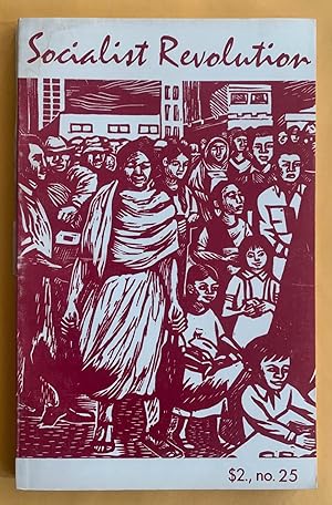 Seller image for Socialist Revolution: Number 25 (Volume 5, Number 3), July-September 1975 for sale by Exchange Value Books