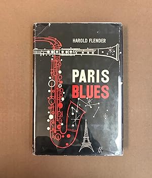 Paris Blues by Flender, Harold: Very Good+ Hardcover (1957) 1st Edition ...