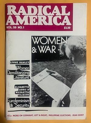 Image du vendeur pour Radical America: Volume 20, Number 1, January-February 1986, "Women & War." mis en vente par Exchange Value Books