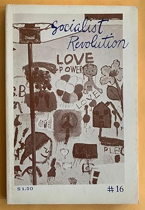 Seller image for Socialist Revolution: Number 16 (Volume 3, Number 4), July-August 1973 for sale by Exchange Value Books