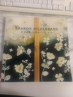 Seller image for Sharon Hildebrand: Explorations for sale by Exchange Value Books