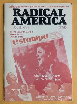 Bild des Verkufers fr Radical America: Volume 18, Number 4, July-August 1984, "The Hidden History of 'Mujeres Libres.'" zum Verkauf von Exchange Value Books